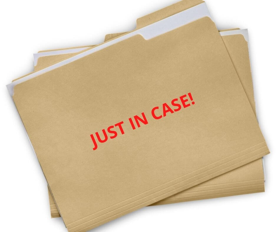 file folder with just in case written on it