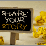 Sign saying Share Your Story
